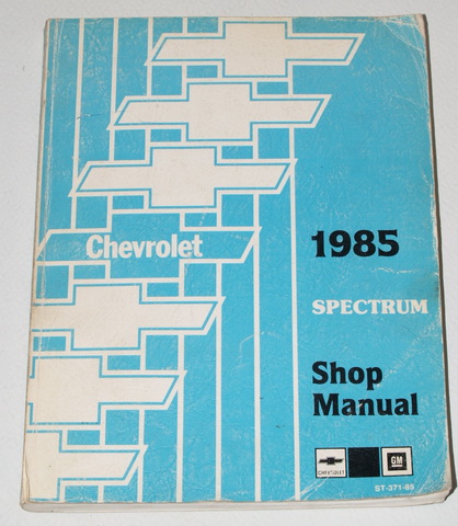 1985 Chevrolet Spectrum Factory Service Manual