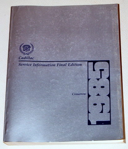 1985 Cadillac Cimarron Factory Dealer Shop Service Manual
