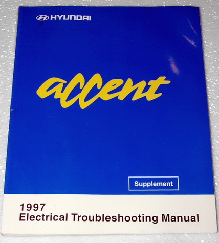 1997 Hyundai Accent Electrical Troubleshooting Manual