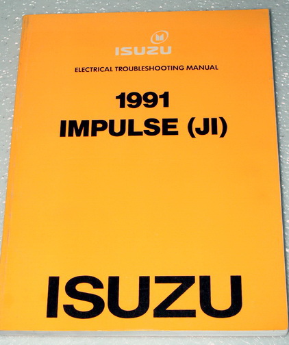 1991 Isuzu Impulse Electrical Troubleshooting Manual