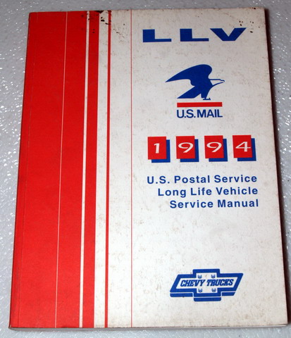 1994 Chevy U.S. Postal Service LLV. (Long Life Vehicle)