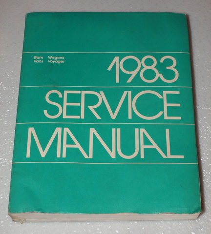 1983 Dodge Ram Van and Wagon / Plymouth Voyager Factory Service Manual