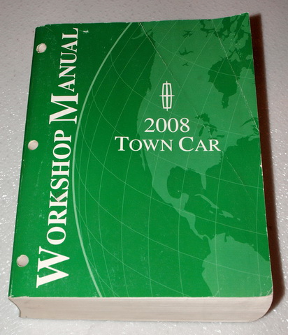 2008 Lincoln Town Car Factory Service Manual