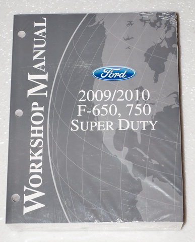 2009 2010 Ford F-650 F-750 Super Duty Truck Factory Service Manual
