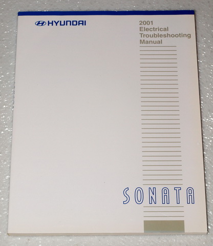 Hyundai Sonata 2001 Electrical Troubleshooting Manual Hyundai Motor's