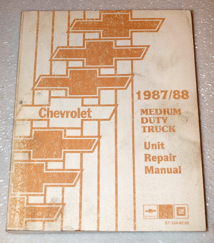 1987 1988 Chevrolet Kodiak, Medium Duty Trucks Unit Repair Manual