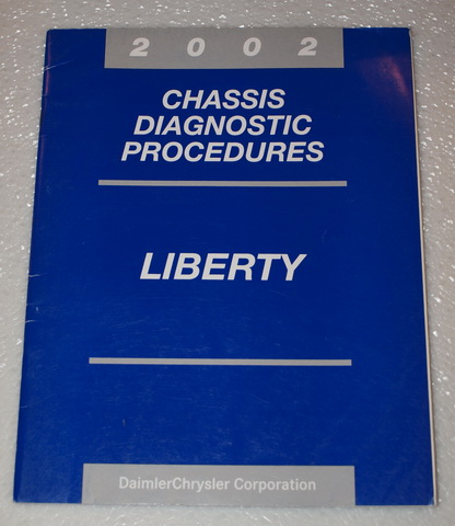 2002 Jeep Liberty Chassis Diagnostic Procedures Manual