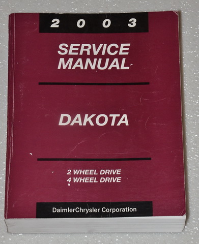 2003 Dodge Dakota Truck Factory Service Manual