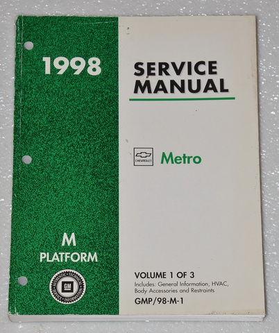 1998 Chevrolet Metro Factory Service Manual Volume One