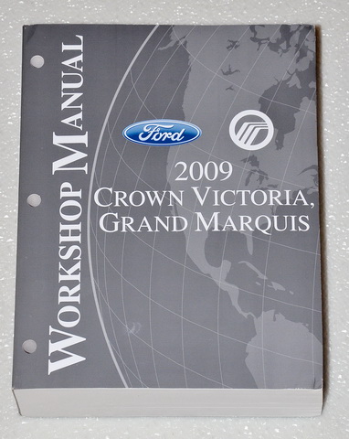 2009 Ford Crown Victoria, Mercury Grand Marquis Factory Service Manual