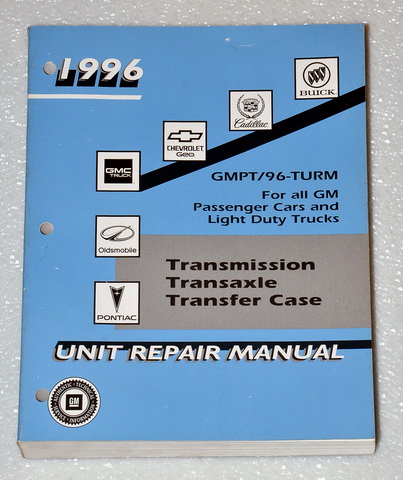 1996 GM Car & Truck Transmission/Transaxle Unit Repair Manual