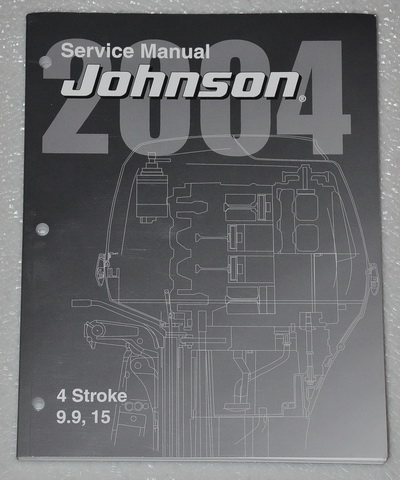 2004 Johnson 9.9 & 15 4 Stroke Outboard Factory Service Manual