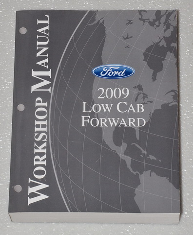 2009 Ford L45, L55 Low Cab Forward Truck 450 550 Factory Service Manual