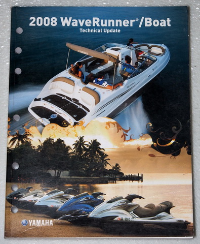 2008 Yamaha WaveRunner & Boat Techical Update Manual