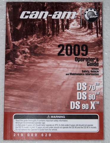 2009 Can-Am DS70, DS90 and DS90X ATV Original Operator's Guide