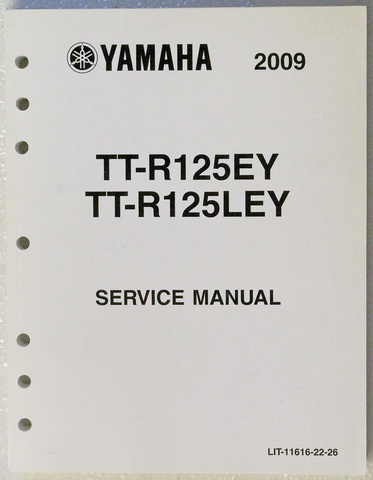 2009 Yamaha TT-R125E & TT-R125LE Genuine Factory Service Manual