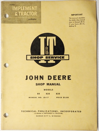 John Deere Model 80, 820 & 830 Shop Sevice Manual