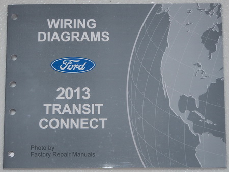 2013 Ford Transit Connect Electrical Wiring Diagrams