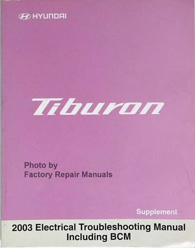 2003 Hyundai Tiburon Electrical Troubleshooting Manual