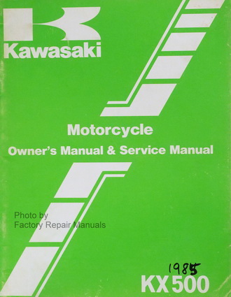 1985 Kawasaki KX500 B1 Owner's Service Manual