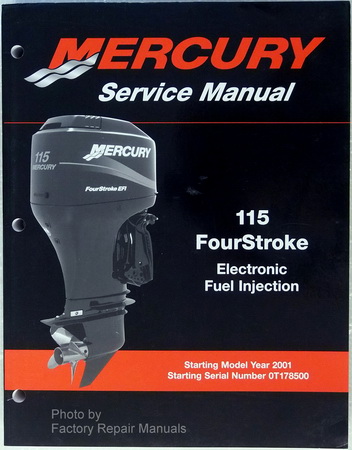 2001 2002 2003 Mercury Outboard 115 HP 4 Four Stroke EFI Service Repair