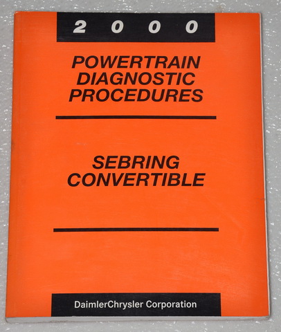 2000 Chrysler Sebring Convertible Powertrain Diagnostic Procedures Manual