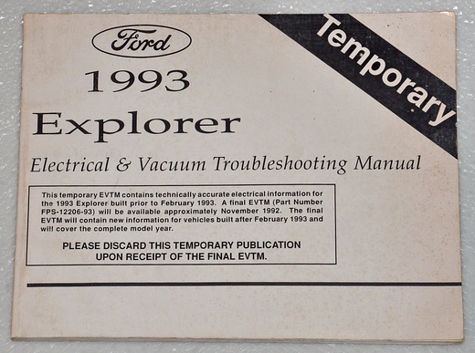1993 Ford Explorer Electrical & Vacuum Troubleshooting Manual