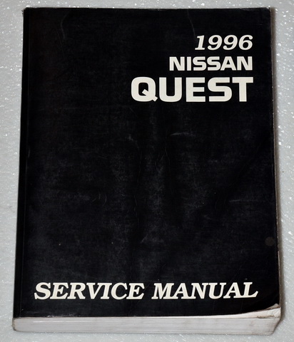 1996 Nissan Quest Mini-Van Factory Dealer Shop Service Manual