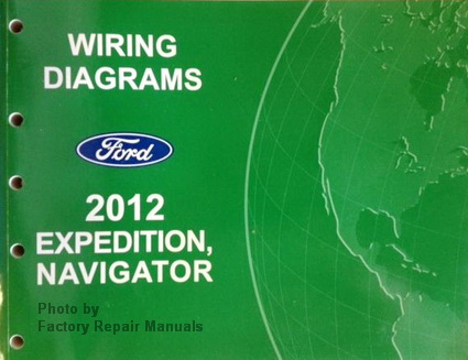 2012 Ford Expedition & Lincoln Navigator Electrical Wiring Diagrams