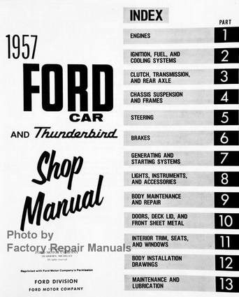 1957 Ford Car and Thunderbird Factory Shop Manual Table of Contents