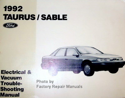 1992 Ford Taurus & Mercury Sable Electrical & Vacuum Troubleshooting Manual