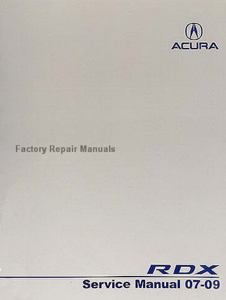 2007-2009 Acura RDX Factory Service Manual