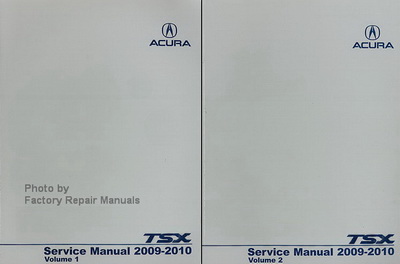 2009-2010 Acura TSX Factory Service Manuals Factory Shop Service Manuals