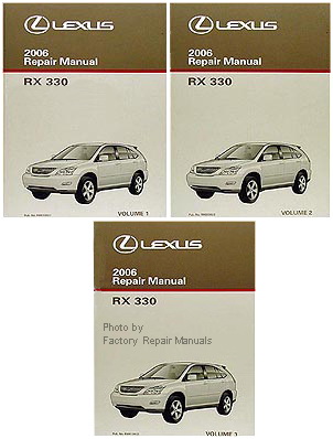 2006 Lexus RX330 Factory Repair Manuals