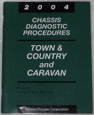 2004 Chrysler Town & Country and Caravan Powertain Diagnostic Procedures Manual